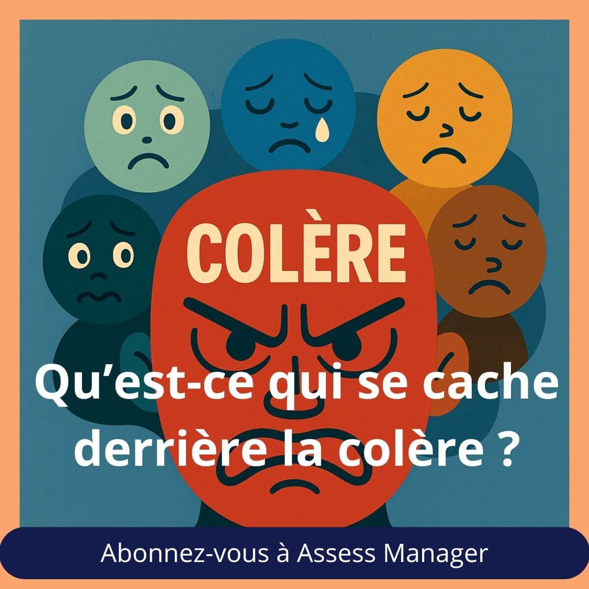 Manager les émotions 