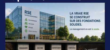 La RSE ne se décrète plus. Elle se démontre.